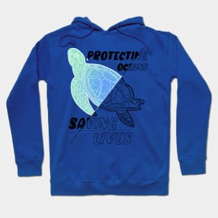 "Protecting oceans saving lives" caretta Hoodie